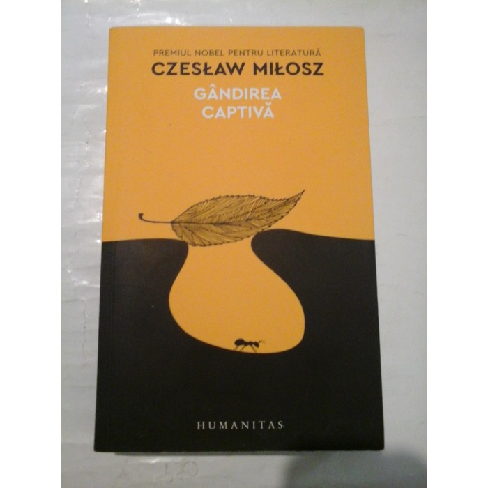 GANDIREA CAPTIVA  -  CZESLAW MILOSZ